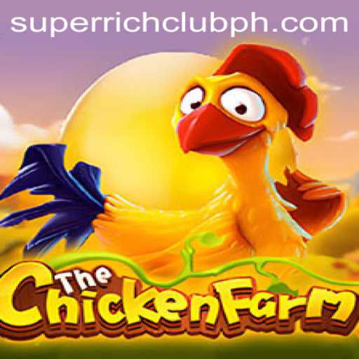 Exploring the World of ChickenFarm and the Elite SuperRichClub