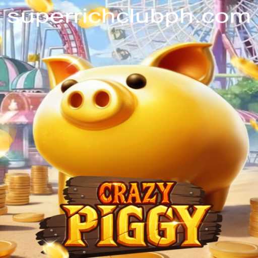 CrazyPiggy Game and the Superrich Club