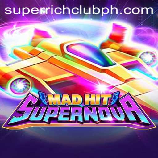 MadHitSupernova: A Thrilling Adventure into the Super Rich Club